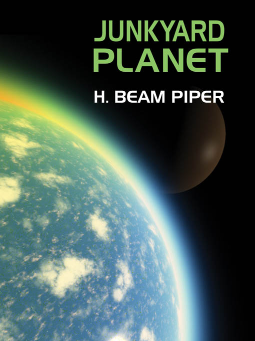 Title details for Junkyard Planet by H. Beam Piper - Available
